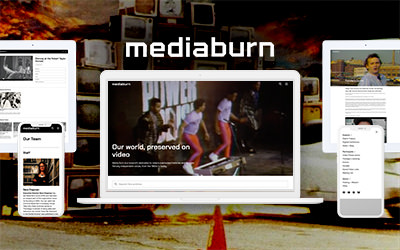 Igniting History: HyperDrive Powers Media Burn’s New Digital Archive